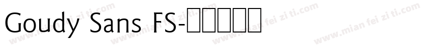 Goudy Sans FS字体转换